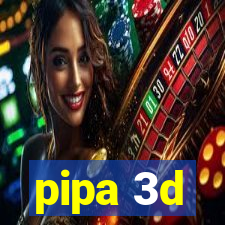 pipa 3d